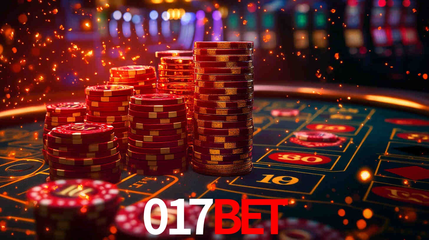 Explore as vantagens do 017BET: serviço profissional e confiabilidade